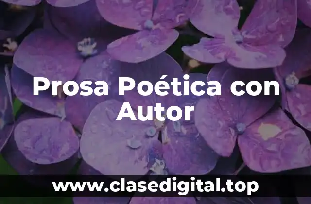 Prosa Poética con Autor