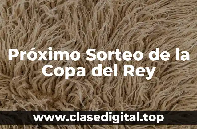 Historia de la Copa del Rey