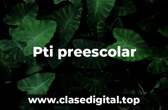 Pti preescolar