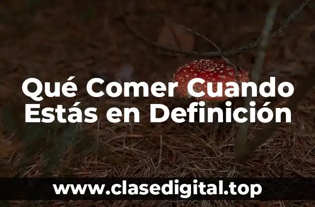 Entendiendo la Definición y sus Requisitos Nutricionales