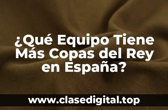 Historia de la Copa del Rey