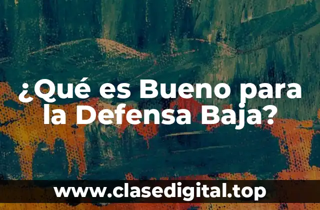 Alimentos que Fortalecen la Defensa Baja: Frutas y Verduras Ricas en Vitamina C