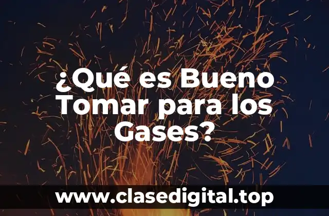 Los Alimentos que Ayudan a Reducir los Gases