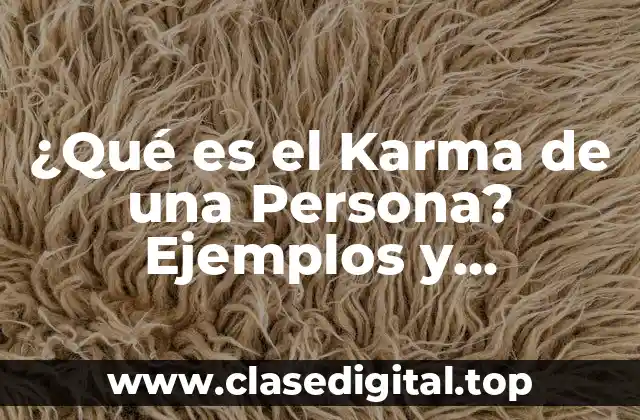Orígenes del Karma de una Persona