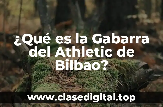 Orígenes de la Gabarra del Athletic de Bilbao