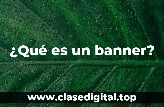 ¿Qué es un banner?