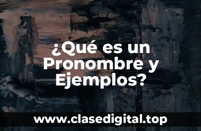Definición de Pronombre