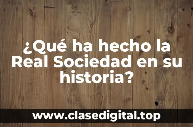 Los primeros años de la Real Sociedad (1909-1920)