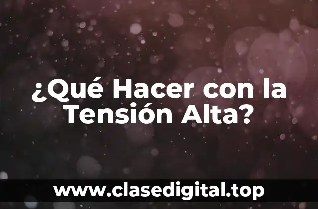 ¿Cuáles Son los Síntomas de la Tensión Alta?