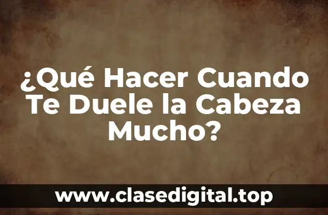 Causas de los Dolores de Cabeza