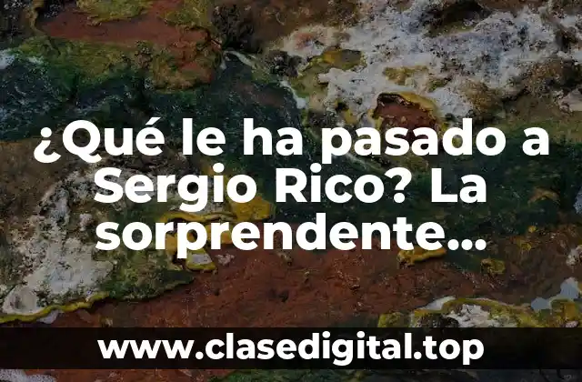 ¿Qué le ha pasado a Sergio Rico? La sorprendente historia del portero español