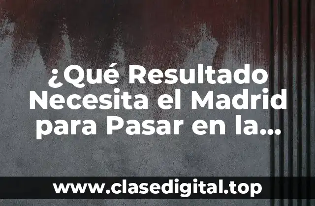 Reglas de Clasificación en la Champions League