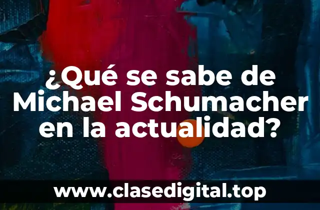 La vida de Michael Schumacher antes del accidente