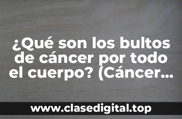 Cómo se produce la metástasis