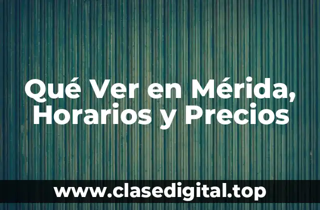 Zonas Turísticas de Mérida