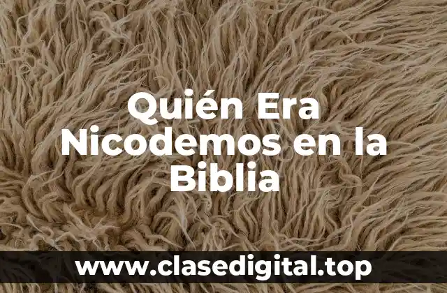 El Contexto Histórico de Nicodemos