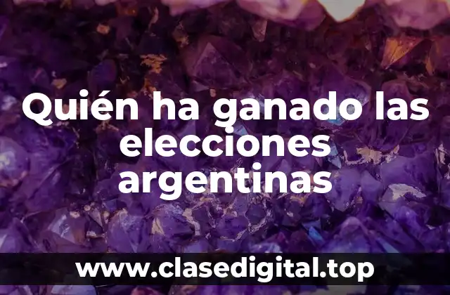 Quién ha ganado las elecciones argentinas