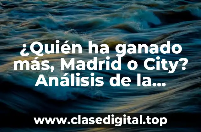 Historia de la rivalidad entre Real Madrid y Manchester City