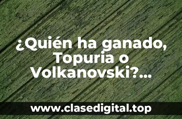 ¿Quién ha ganado, Topuria o Volkanovski? Análisis de sus Carreras y Confrontaciones