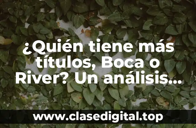 Títulos nacionales de Boca Juniors