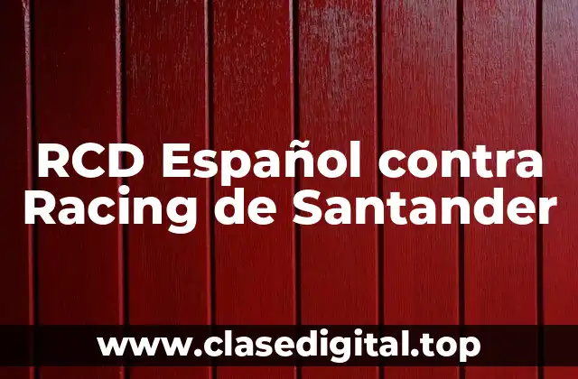 RCD Español contra Racing de Santander