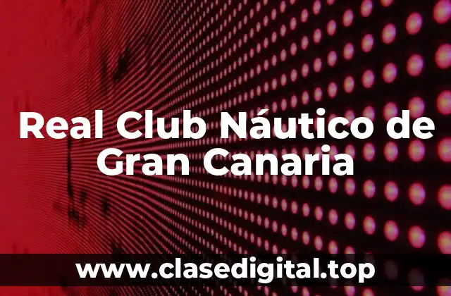 Real Club Náutico de Gran Canaria
