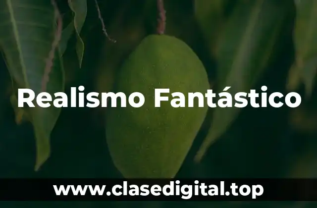 Realismo Fantástico
