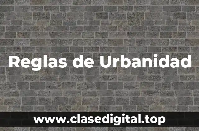 Reglas de Urbanidad