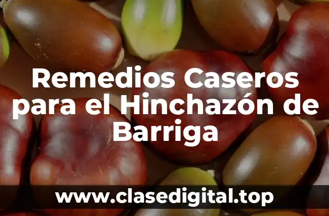 Causas del Hinchazón de Barriga
