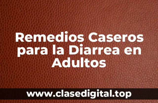 Causas y Síntomas de la Diarrea en Adultos