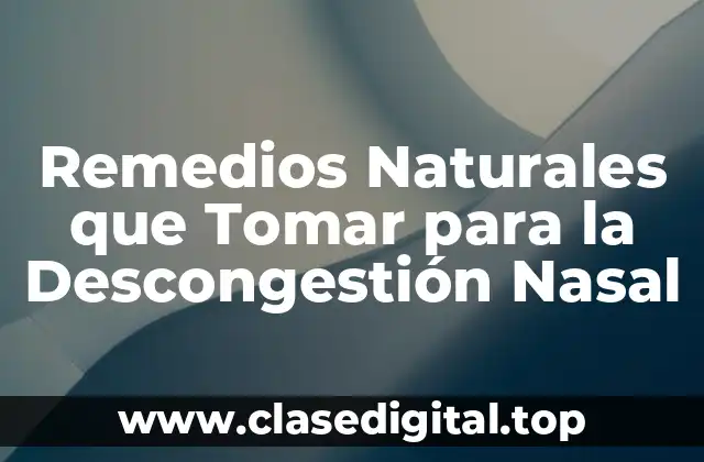 ¿Qué Causa la Congestión Nasal?