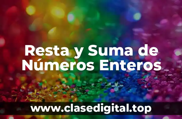 Definición de Números Enteros