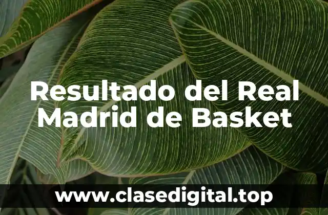 Historia de Éxitos del Real Madrid de Basket
