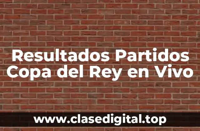 La historia de la Copa del Rey