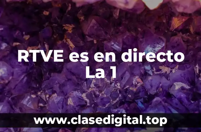 RTVE es en directo La 1