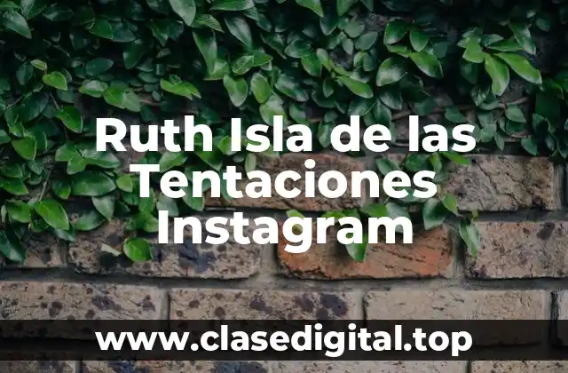 ¿Quién es Ruth Isla?