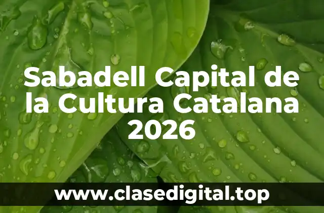 Sabadell Capital de la Cultura Catalana 2026