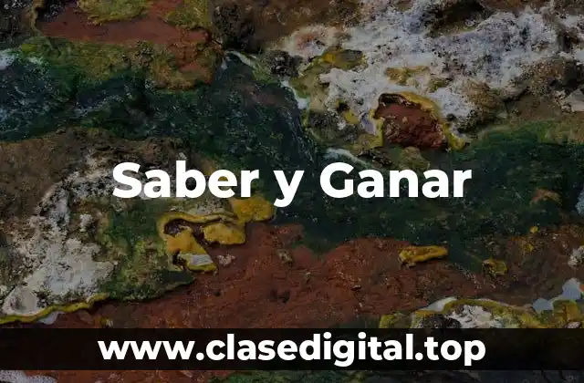 Saber y Ganar