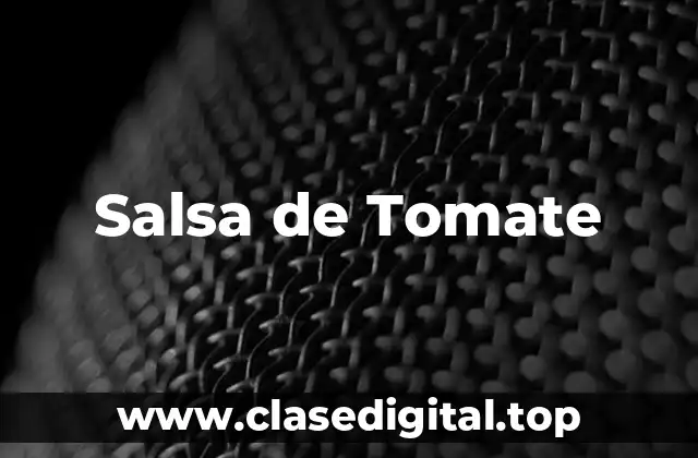 Salsa de Tomate