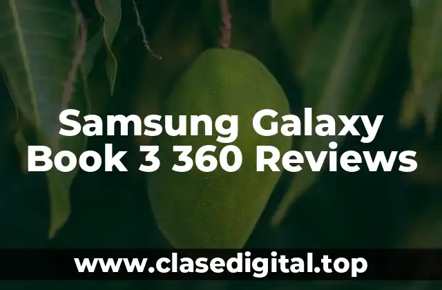 Samsung Galaxy Book 3 360 Reviews