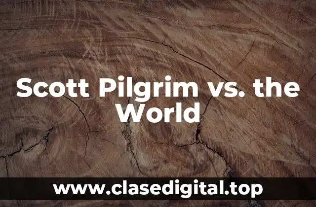 Scott Pilgrim vs. the World