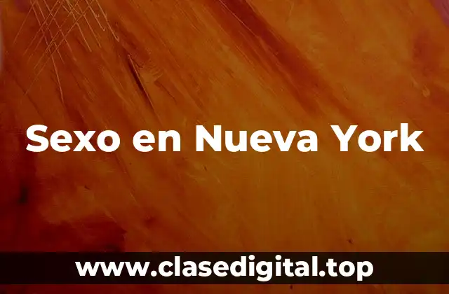 Sexo en Nueva York
