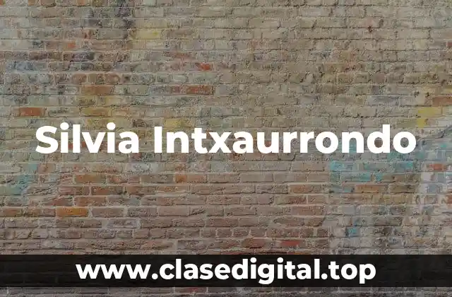 ¿Quién es Silvia Intxaurrondo?