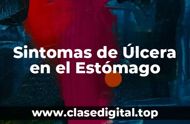 Sintomas de Úlcera en el Estómago