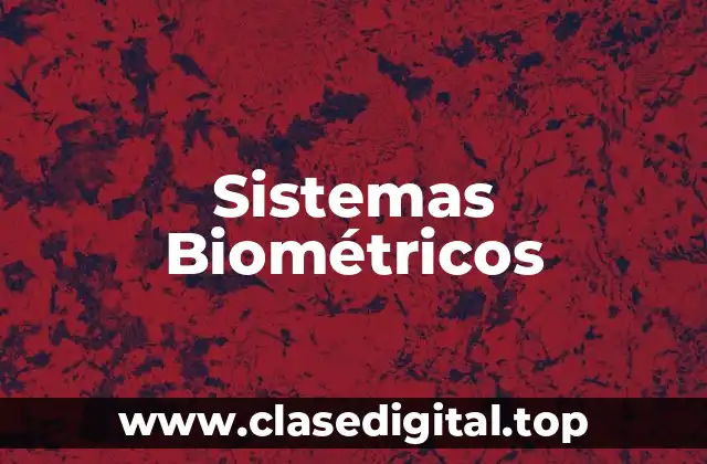 Sistemas Biométricos