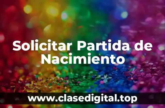 Solicitar Partida de Nacimiento