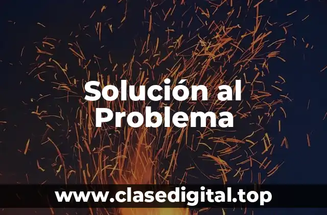 Solución al Problema