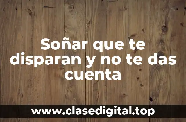 La psicología detrás de soñar que te disparan y no te das cuenta