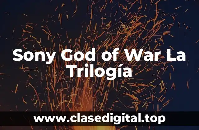 Sony God of War La Trilogía