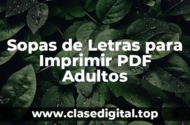 Sopas de Letras para Imprimir PDF Adultos